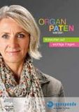 Organ Paten werden